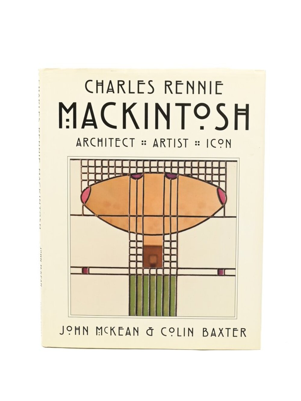 Charles Rennie Mackintosh Architect, Artist, Icon. (Hardcover Book)